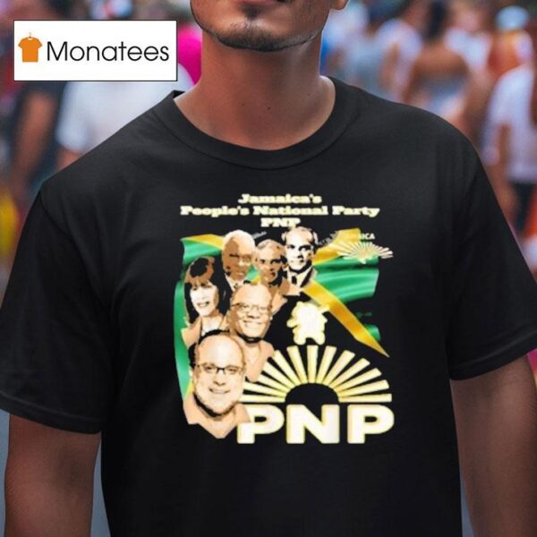 Jamaica S People S National Party Pnp Supporter Novelty T Shirt