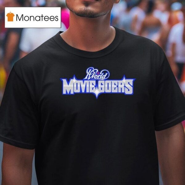 Joeyy Miracle World Moviegoer S T Shirt