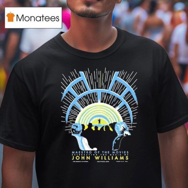 John Williams Maestro Of The Movies August Hollywood Bowl Ca T Shirt