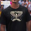 Josh Turner Since Eagle T Shirt