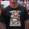 Kansas City Chiefs Classic Here Come The Huskers Kickoff In Kc Go Big Red T Shirt