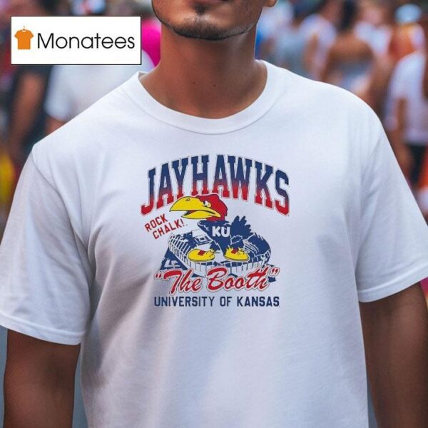 Kansas Jayhawks The Booth University Of Kansas Rock Chalk T Shirt