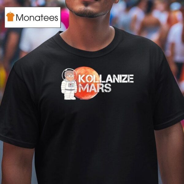 Kollanize Mars Astronau T Shirt