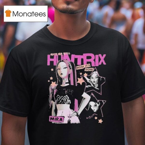 Kpop Demon Hunters Mira How Its Done T Shirt