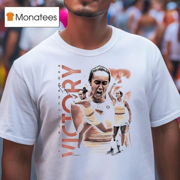 Leylah Fernandez Victory Tennis T Shirt