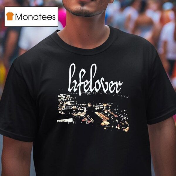 Lifelover Erotik T Shirt