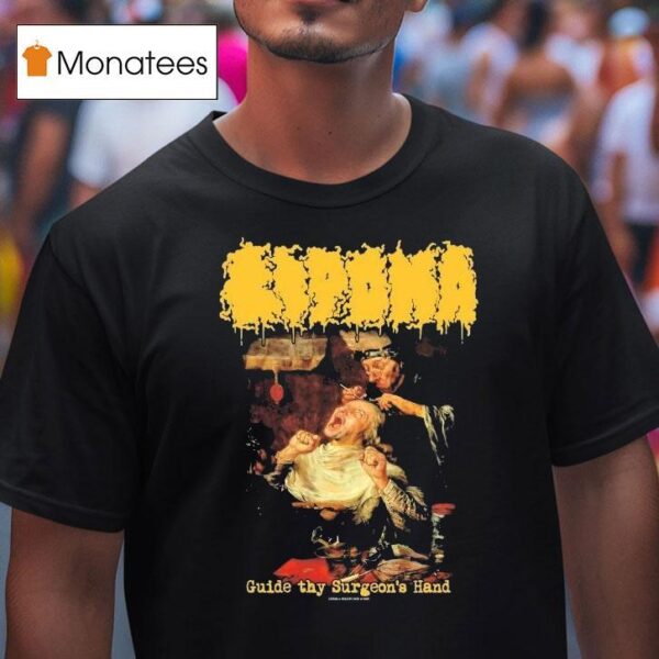 Lipoma Guide Thy Surgeon S Hand T Shirt