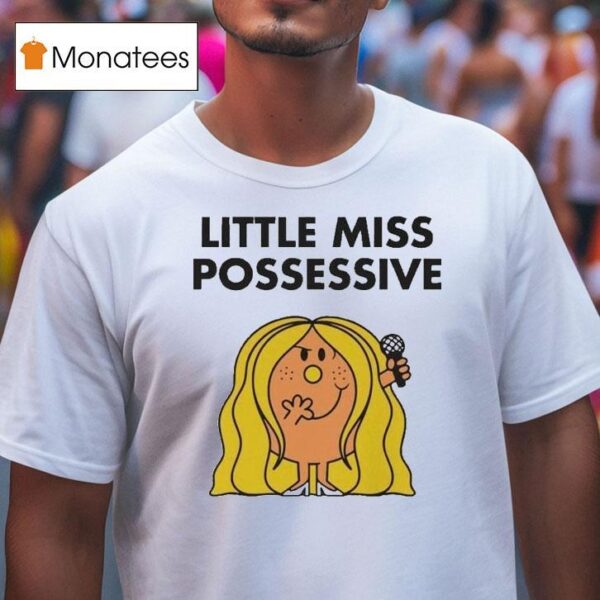 Little Miss Possessive Tate Mcrae T Shirt