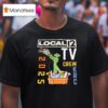 Local Tv Crew Krc T Shirt
