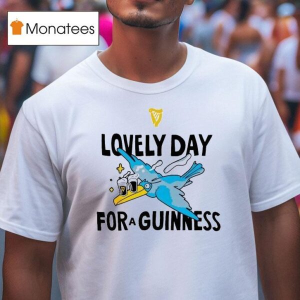 Lonely Day For A Guinness T Shirt