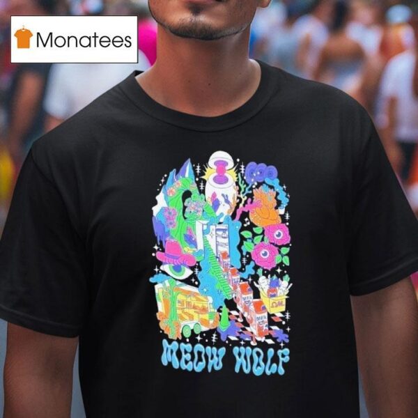 Meow Wolf To The Max T Shirt