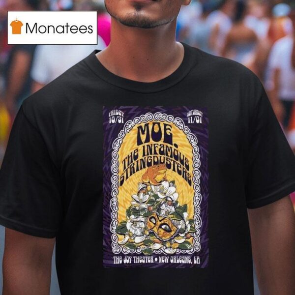 Moe The Joy Theater New Orleans La Live Oct Nov T Shirt