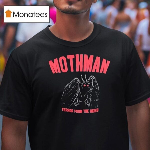 Mothman Terror From The Skies T Shirt