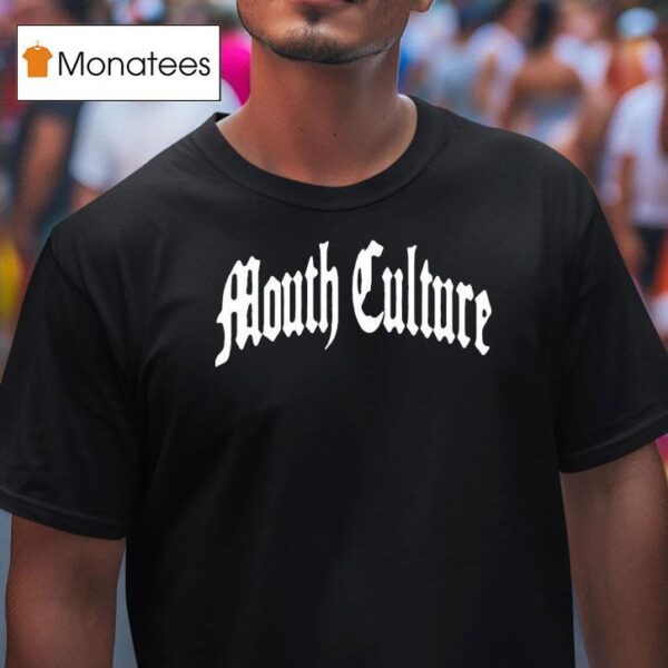 Mouth Culture Logo T Shirt