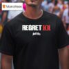 Mouth Culture Regret T Shirt