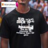 My Chemical Romance Gecs She My My Chemical Till I Romance Then I Gecs T Shirt