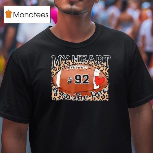 My Heart Is On The Line Number Football T Shirt
