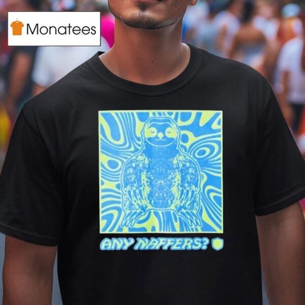 Naf Trippy Any Naffers T Shirt