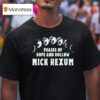 Nick Hexum Phases Of Hope And Hollow T Shirt