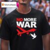 No More War Plant Dove T Shirt