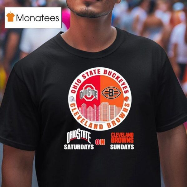 Ohio State Buckeyes On Saturdays And Cleveland Browns On Sundays Circle Logo T Shirt