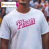 Phantom Regiment Phan Barbie T Shirt