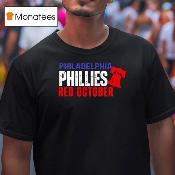 Philadelphia Phillie Red October Ring T Shirt