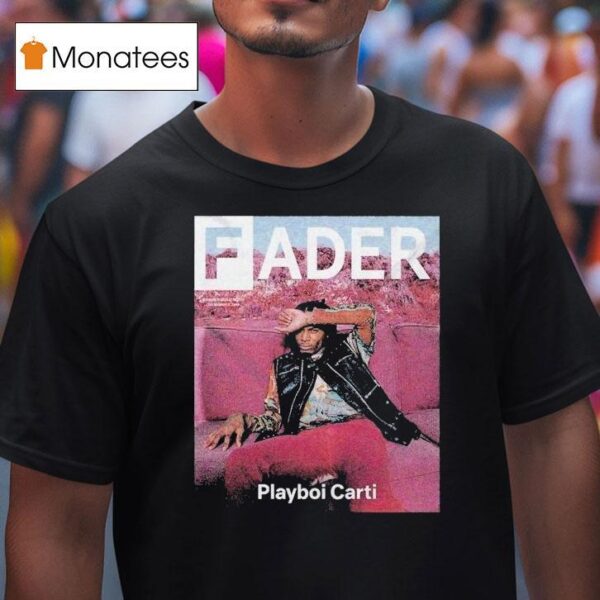Playboi Carti X Fader T Shirt