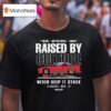 Raised By Culture Never Keep It Stock Anti Stock Club S Chassis Mfg Jp Senpai Squad T Shirt