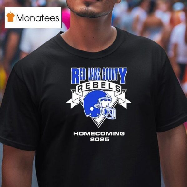 Red Lake County Rebels Football Helmet Homecoming T Shirt