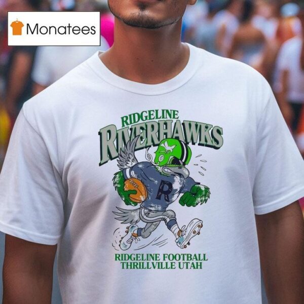Ridgeline Thrillville Ridgeline Football Thrillville Utah Football Masco T Shirt
