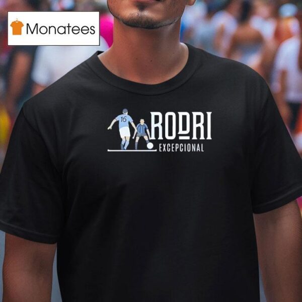 Rodri Excepcional Manchester City T Shirt