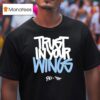 Ron Draper X Paper Planes Trust In Your Wings T Shirt