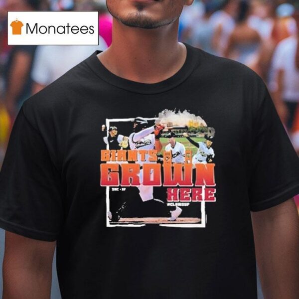 Sacramento River Cats San Francisco Giants Grown Here T Shirt