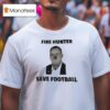 Sam Pittman Clown Fire Hunter Save Football Coach Arkansas Razorbacks T Shirt