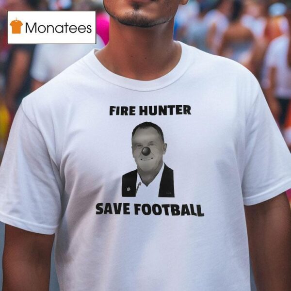 Sam Pittman Clown Fire Hunter Save Football Coach Arkansas Razorbacks T Shirt