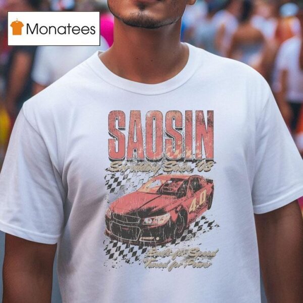 Saosin Built For Speed Turned For Power Shreadding Since T Shirt