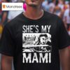 She S My Rhea Ripley Mami World Wrestling Wwe S T Shirt