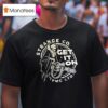 Skeleton Strange Co Get It On T Shirt