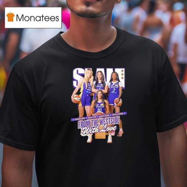 Slam X Los Angeles Sparks From The Westside With Love T Shirt