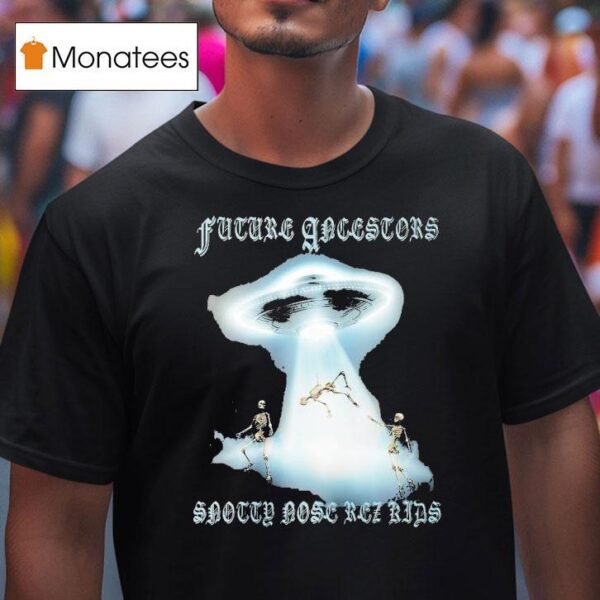 Snotty Nose Rez Kids Future Ancestors Ufo Skeletons T Shirt