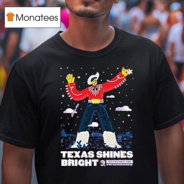 State Fair Of Texas Commemorative Art Texas Shines Brigh T Shirt