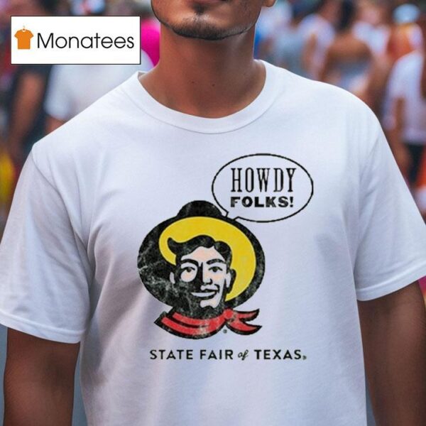 State Fair Of Texas Howdy Folks Cowboy T Shirt