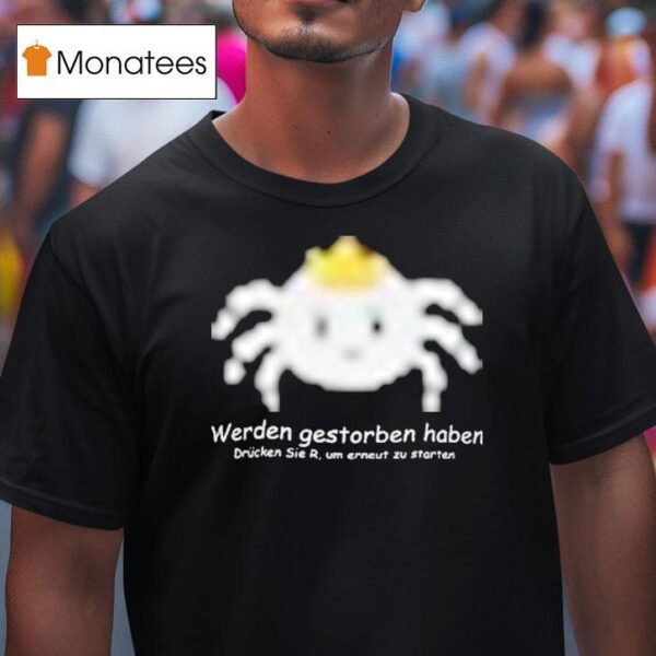 Sterzik Gestorben Haben T Shirt