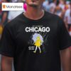 Stfu About Chicago You Don T Live Here T Shirt
