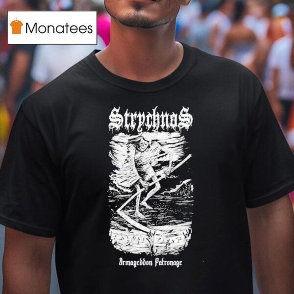 Strychnos Armageddon Patronage T Shirt