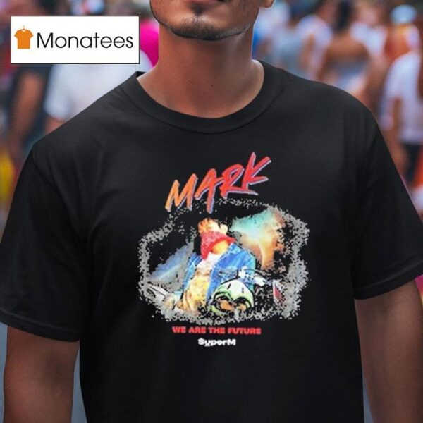 Superm Ar Mark Version We Are The Future T Shirt