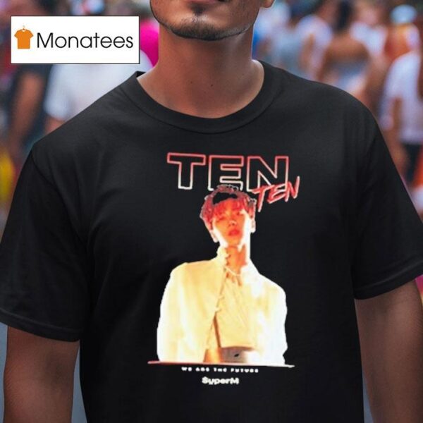 Superm Ar Ten Version We Are The Future T Shirt