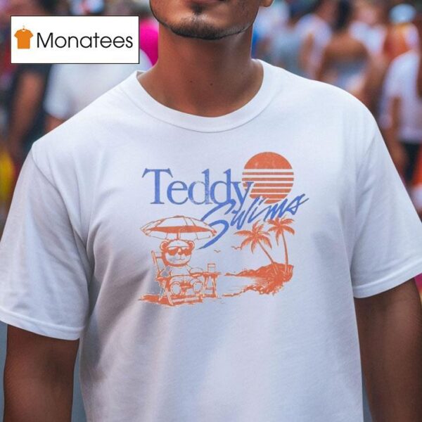 Teddy Swims Summertime Teddy T Shirt