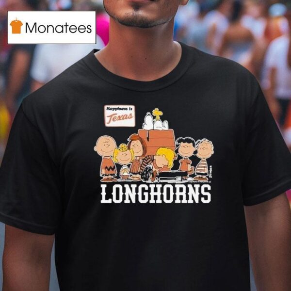 Texas Longhorn X The Peanuts The Gang Happiness Is Texas T Shirt